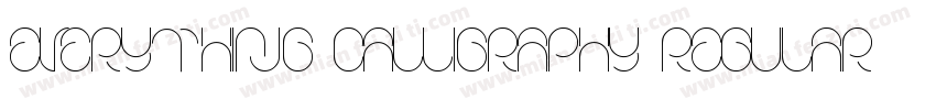 Everything Calligraphy Regular字体转换